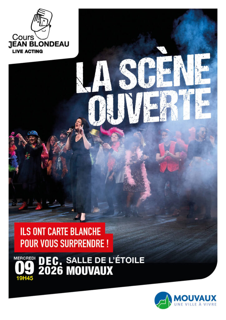 La scène ouverte