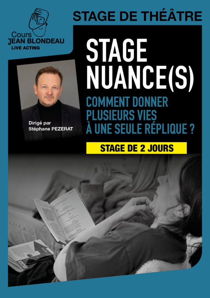 Stage nuance(s)
